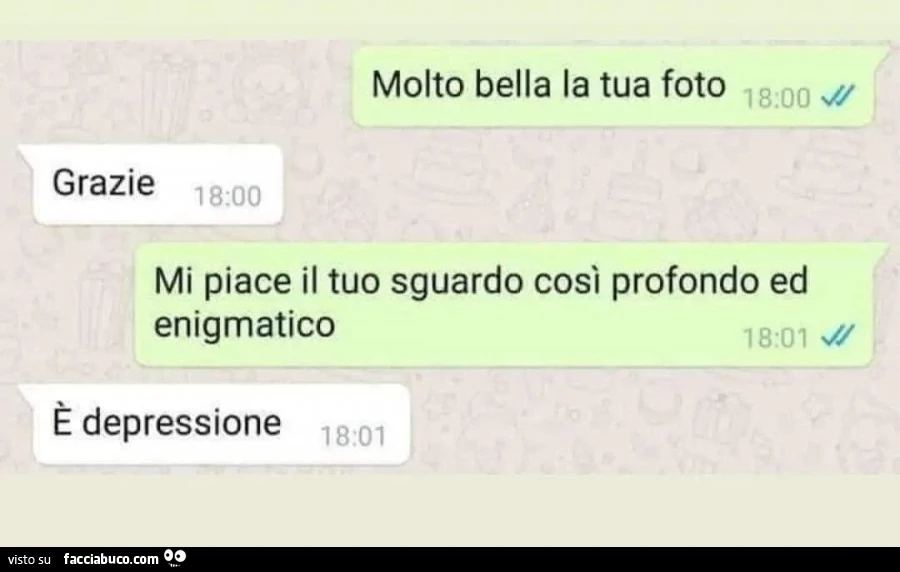 Molto bella la tua foto. Grazie. Mi piace il tuo sguardo così profondo ed enigmatico. È Depressione