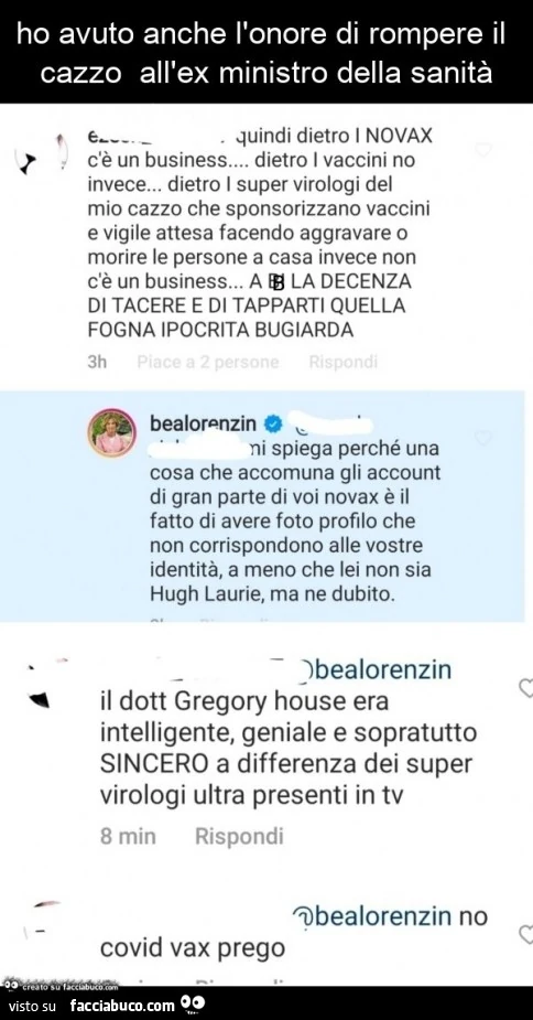 Ho avuto anche l'onore di rompere il cazzo all'ex ministro della sanità quindi dietro i novax c'è un business&hellip; dietro i vaccini no invece