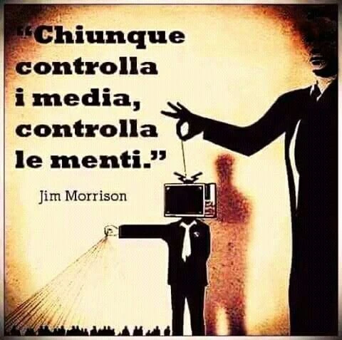 Chi controlla i media, controlla le menti