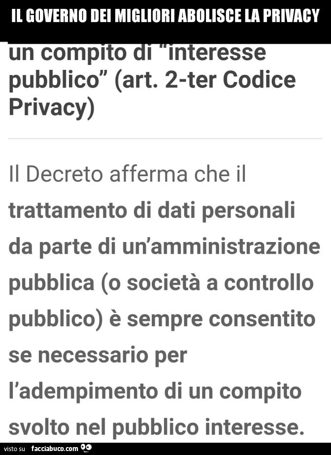 Il governo dei migliori abolisce la privacy