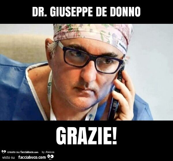 Dr. Giuseppe de donno grazie