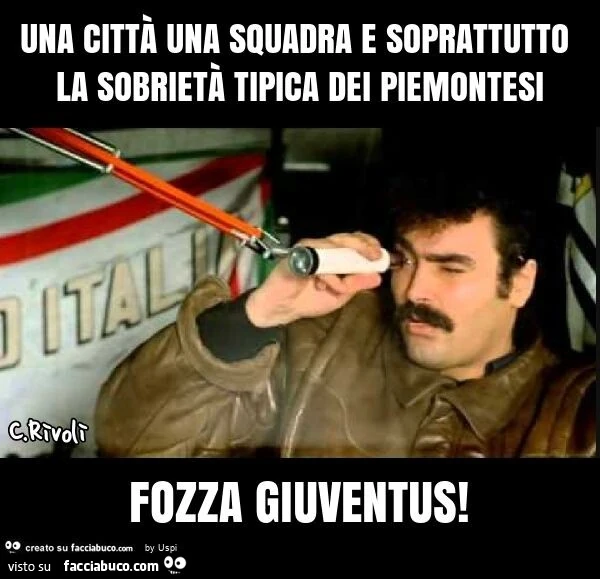 Una città una squadra e soprattutto la sobrietà tipica dei piemontesi fozza giuventus