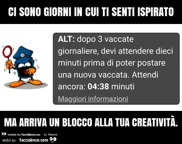 Ci sono giorni in cui ti senti ispirato ma arriva un blocco alla tua creatività