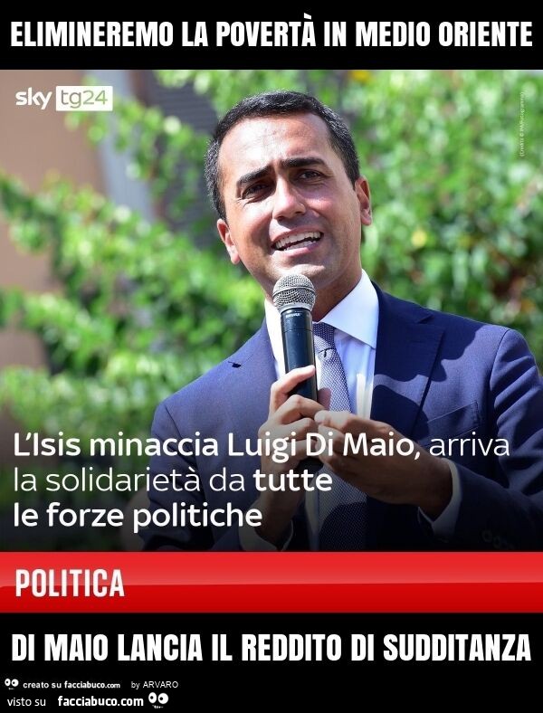 Elimineremo la povertà in medio oriente di maio lancia il reddito di sudditanza