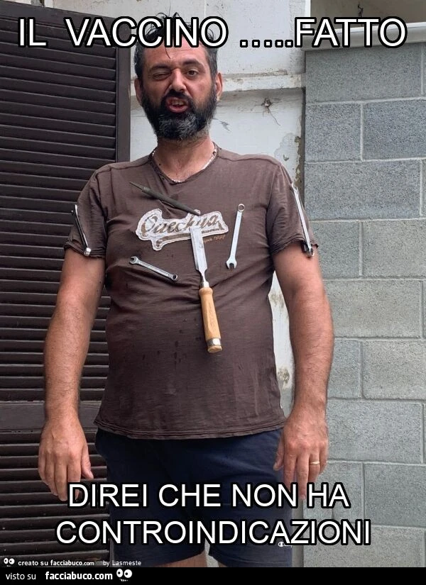 Il vaccino &hellip; . Fatto direi che non ha controindicazioni