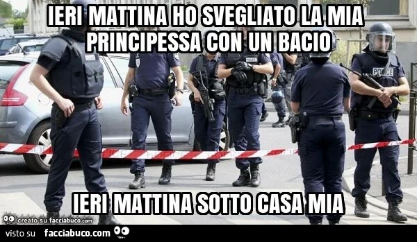 Ieri mattina ho svegliato la mia principessa con un bacio ieri mattina sotto casa mia