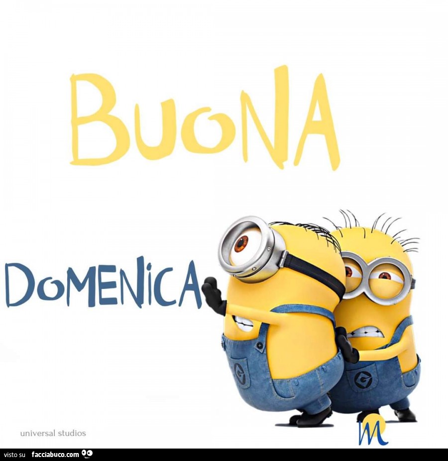 Buona Domenica dai Minions
