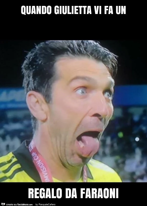 Quando giulietta vi fa un regalo da faraoni