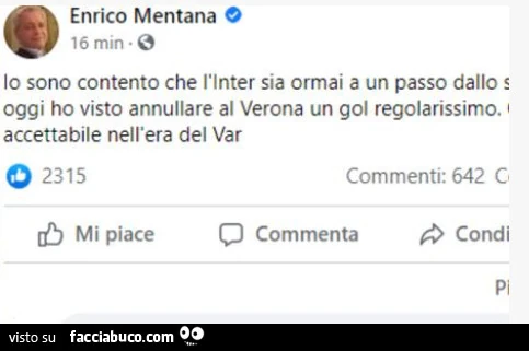 Enrico Mentana: io sono contento che l'inter sia ormai a un passo dallo scudetto ma oggi ho visto annullare al verona un gol regolarissimo. Non accettabile nell'era del var