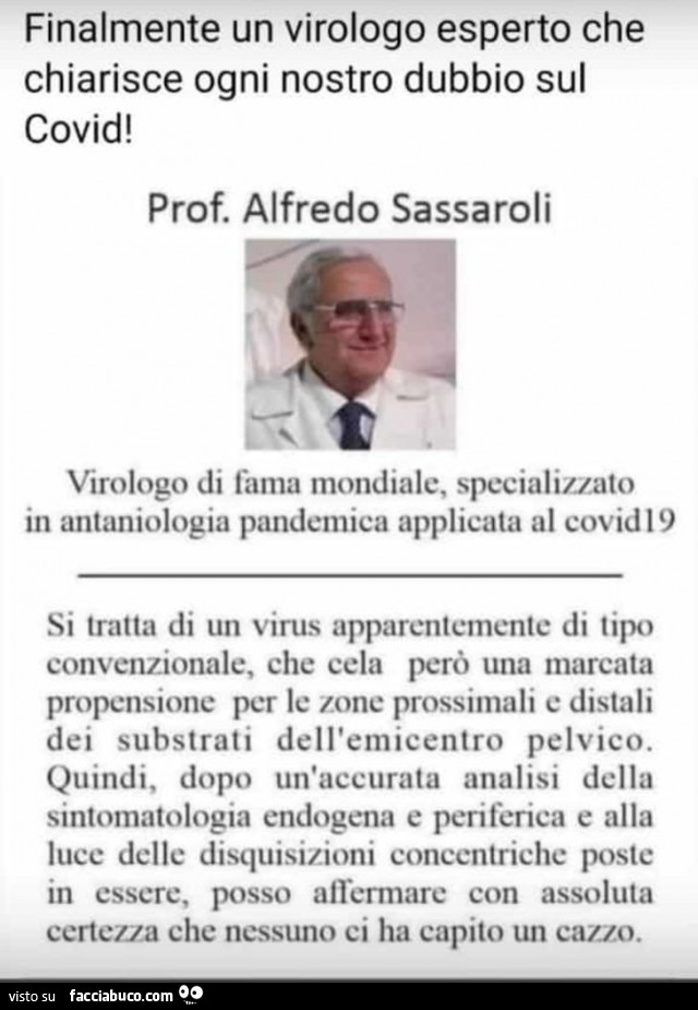 Finalmente un virologo esperto che chiarisce ogni nostro dubbio sul covid! Prof. Alfredo sassaroli virologo di fama mondiale
