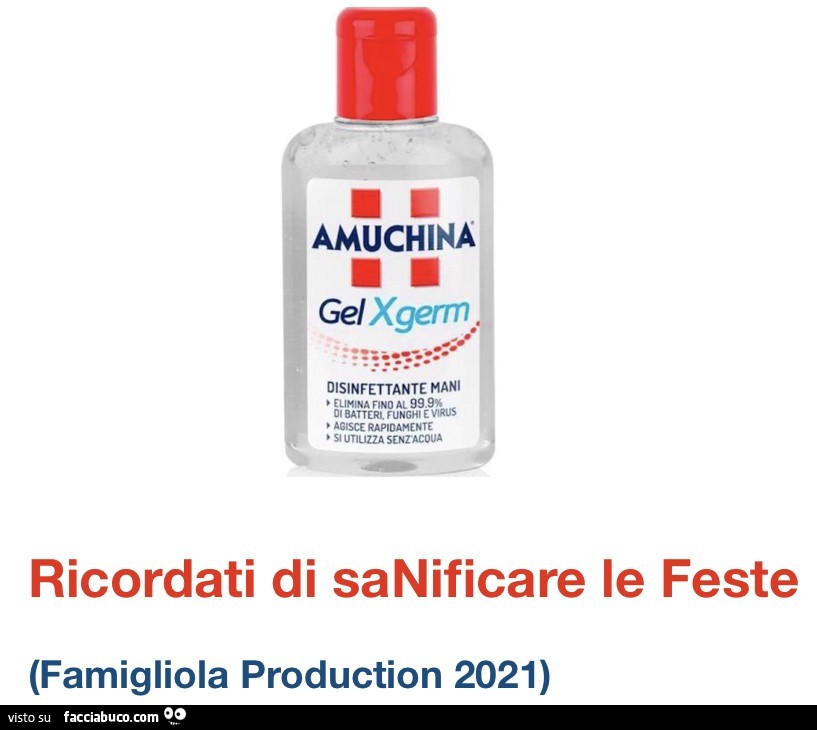 Amuchina ricordati di sanificare le feste