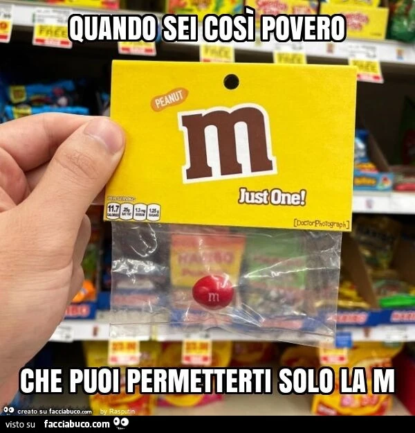 Quando sei così povero che puoi permetterti solo la m