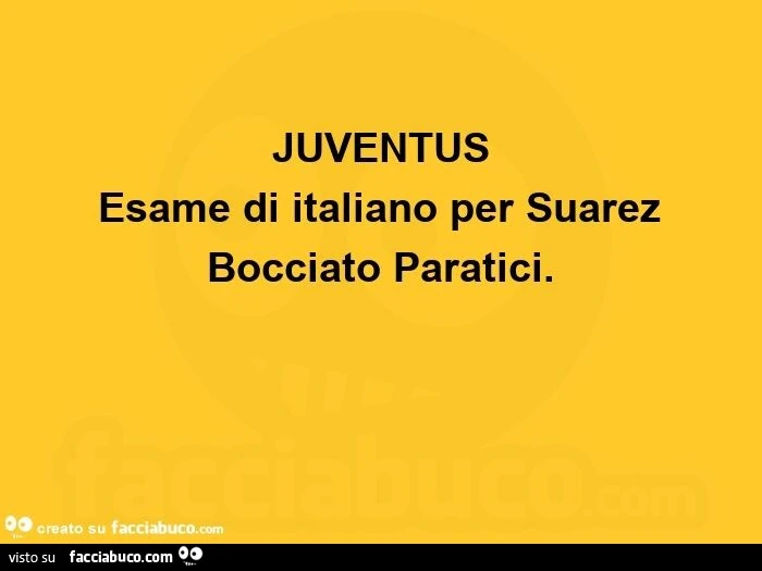 Juventus esame di italiano per suarez bocciato paratici
