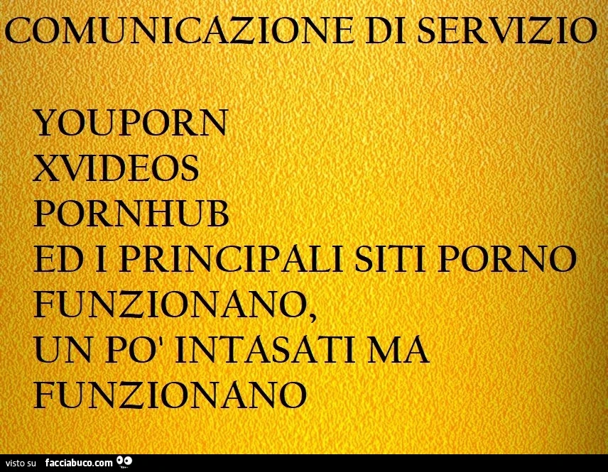 Comunicazione di servizio youporn xvideos pornhub ed i principali siti porno funzionano, un poi intasati ma funzionano