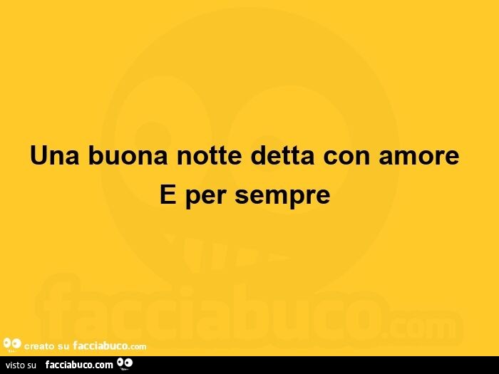 Una buona notte detta con amore è per sempre