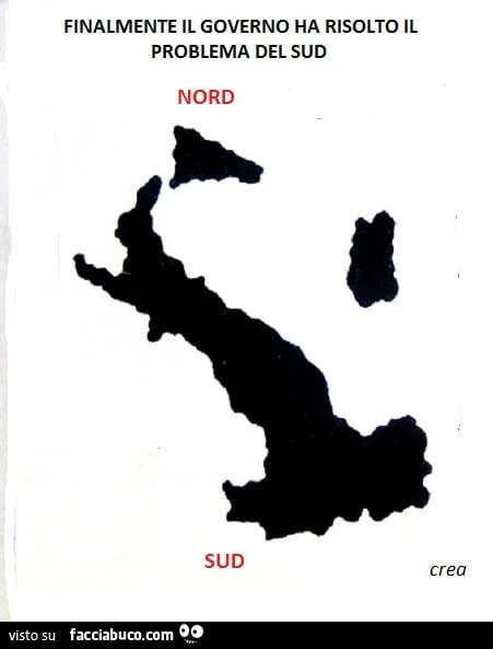 Finalmente il governo ha risolto il problema del sud nord sud