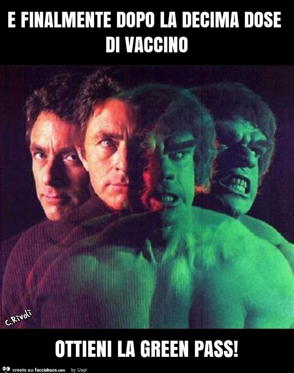 E finalmente dopo la decima dose di vaccino ottieni la green pass