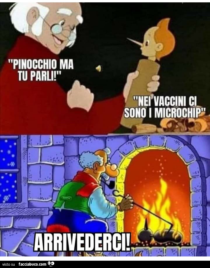 Pinocchio ma tu parli nei vaccini ci sono i microchip