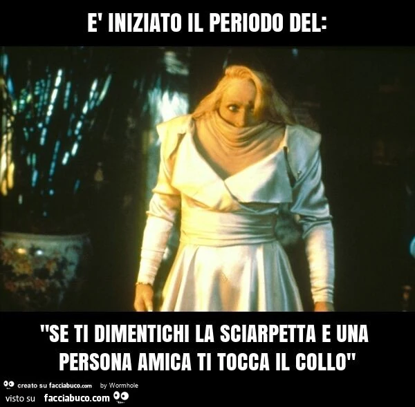 È iniziato il periodo del: "se ti dimentichi la sciarpetta e una persona amica ti tocca il collo"