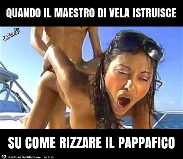 Quando il maestro di vela istruisce su come rizzare il pappafico