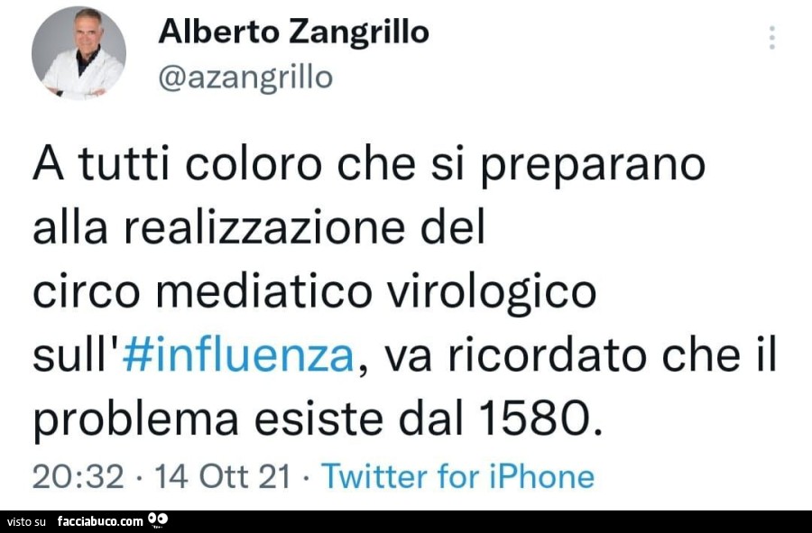 A tutti coloro che si preparano alla realizzazione del circo mediatico virologico sull'influenza, va ricordato che il problema esiste dal 1580