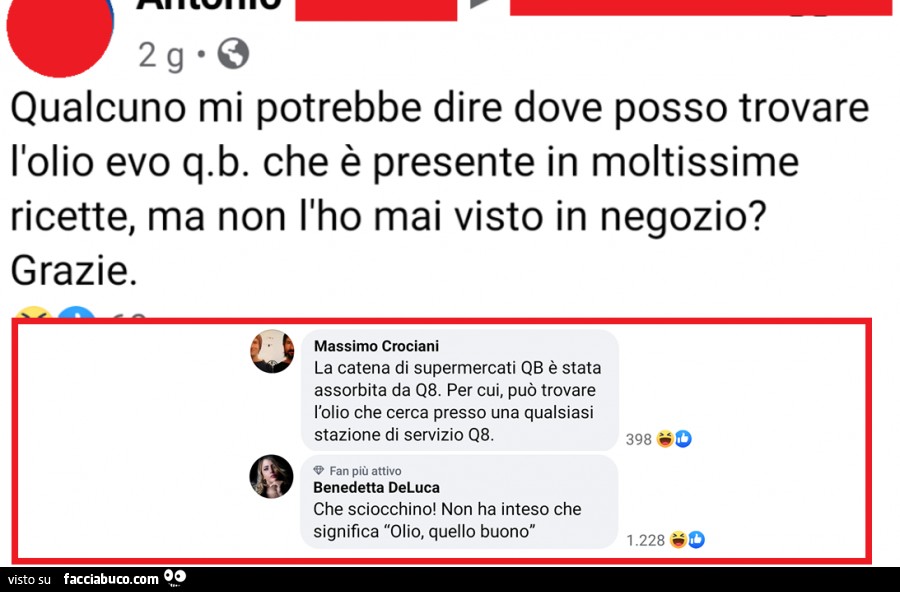 Qualcuno mi potrebbe dire dove posso trovare l'olio evo q b che è presente in moltissime ricette, ma non l'ho mai visto in negozio? La catena di supermercati qb è stata assorbita da q8