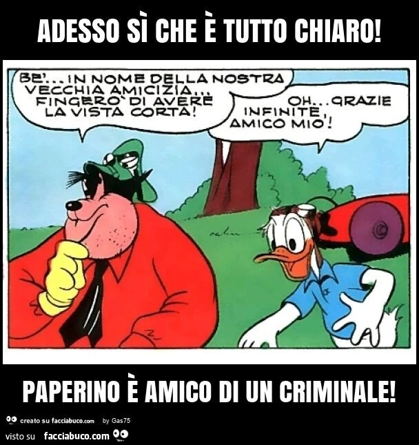 Adesso sì che è tutto chiaro! Paperino è amico di un criminale
