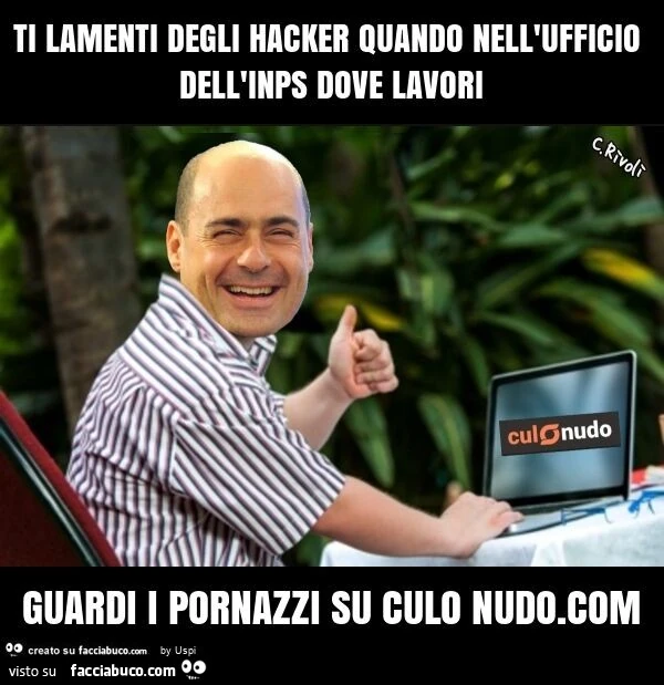 Ti lamenti degli hacker quando nell'ufficio dell'inps dove lavori guardi i pornazzi su culo nudo. Com