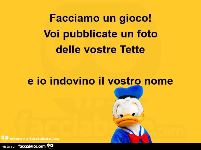 Facciamo un gioco! Voi pubblicate un foto delle vostre tette e io indovino il vostro nome