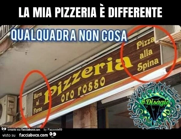 La mia pizzeria è differente