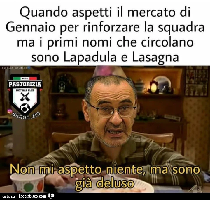Quando aspetti il mercato di Gennaio per rinforzare la squadra ma i primi nomi che circolano sono Lapadula e Lasagna