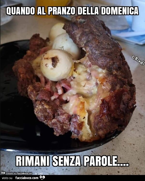 Quando al pranzo della domenica rimani senza parole