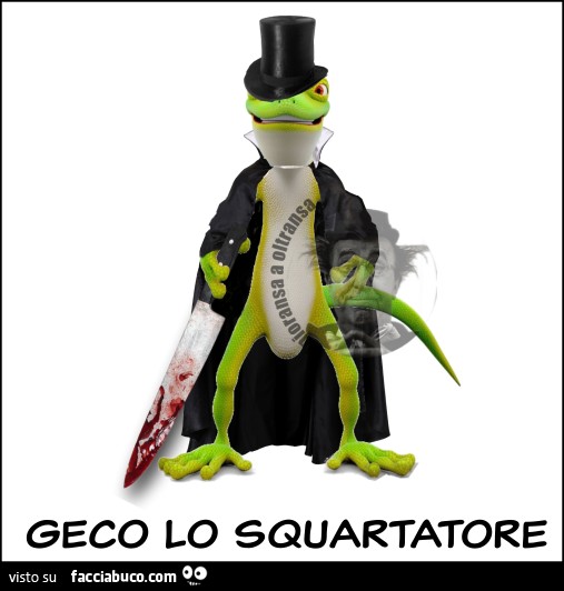 Geco lo squartatore
