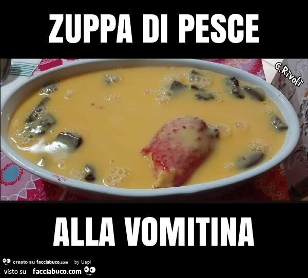 Zuppa di pesce alla vomitina