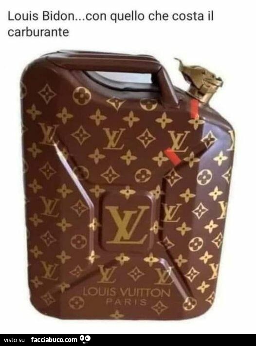Tutti i meme su Louis Vuitton - Facciabuco.com