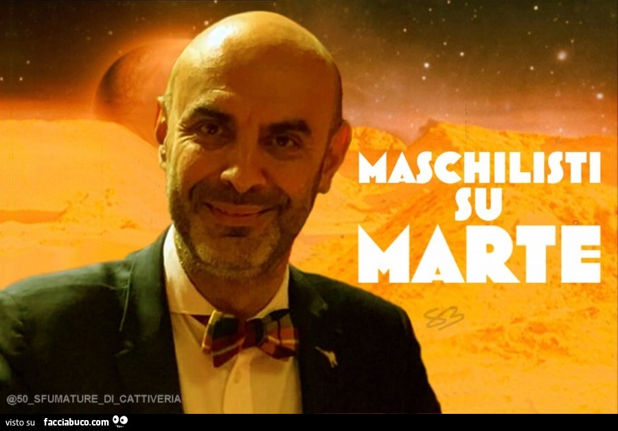 Maschilisti su Marte