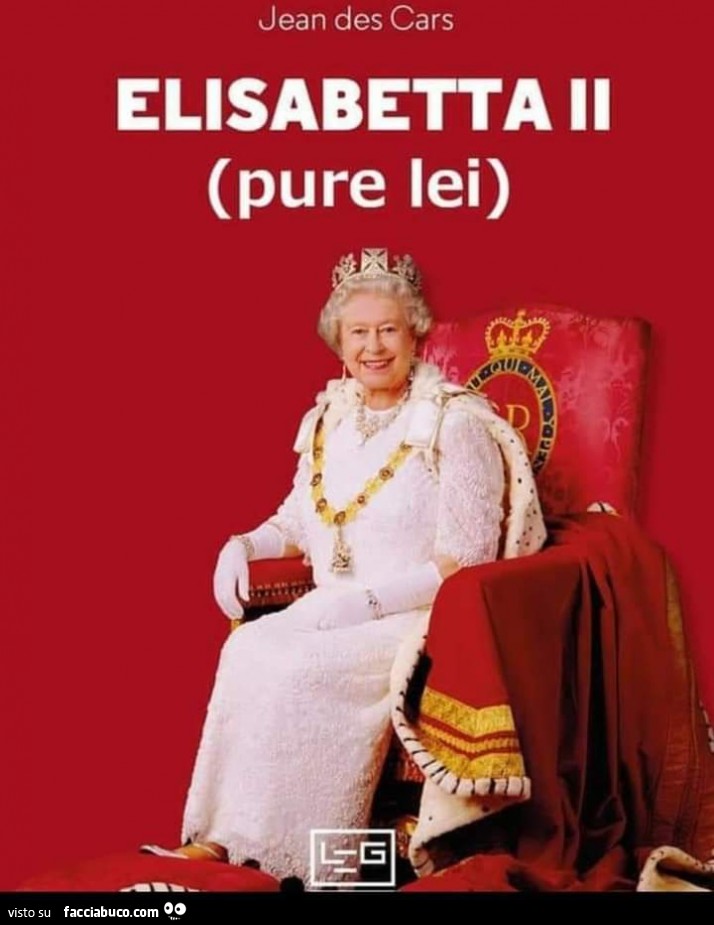 Elisabetta II pure lei