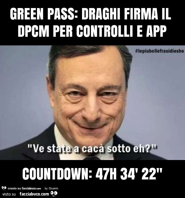 Green pass: draghi firma il dpcm per controlli e app countdown: 47h 34' 22"