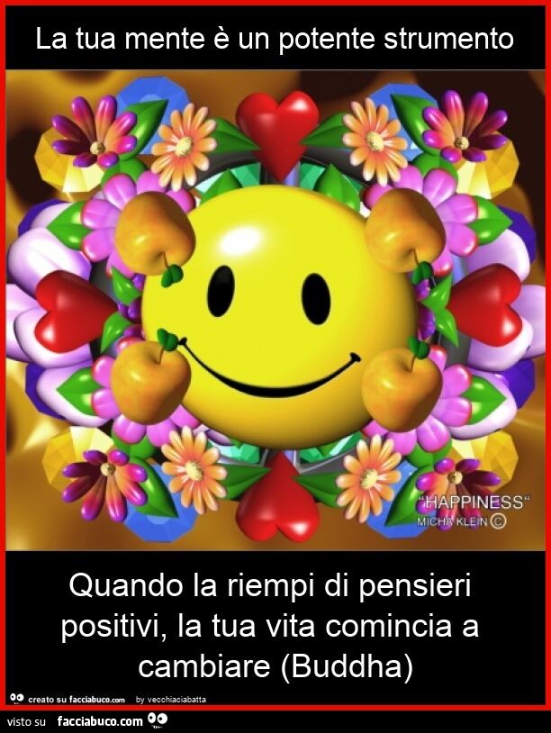 Il Pensiero Positivo: Come cambiare la tua mente attraverso la