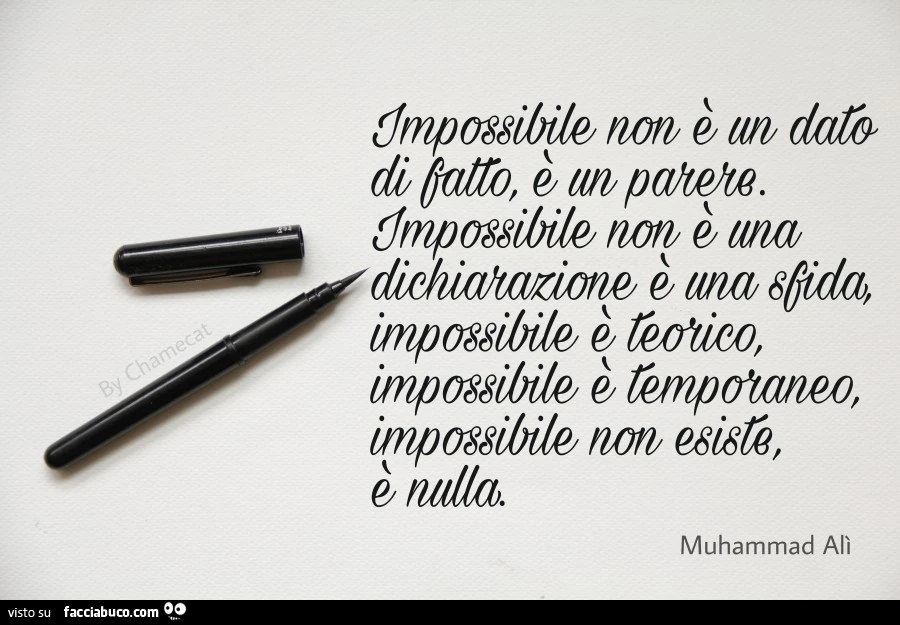 Impossibile non รจ un dato di fatto, รจ un parere