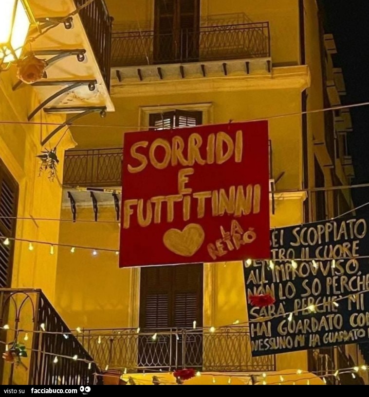 Sorridi e futtitinni