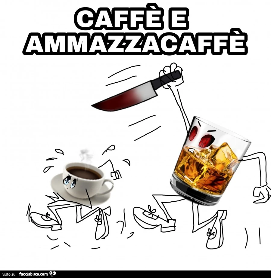 Caffè e ammazzacaffè