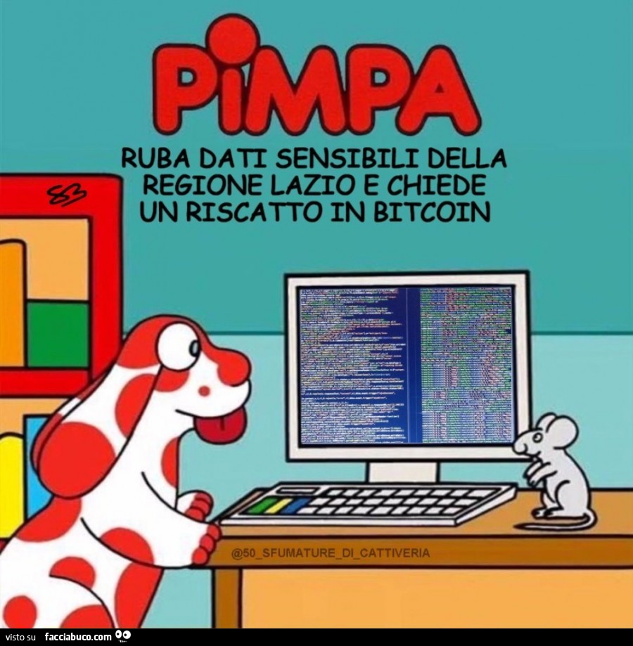 Pimpa ruba dati sensibili della regione Lazio e chiede un riscatto in bitcoin