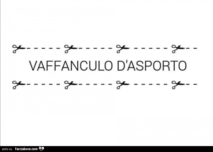 Vaffanculo d'asporto