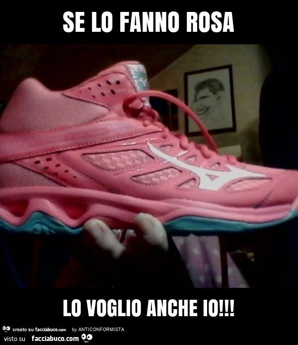 Se lo fanno rosa lo voglio anche io