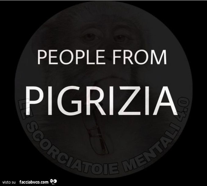 People from pigrizia