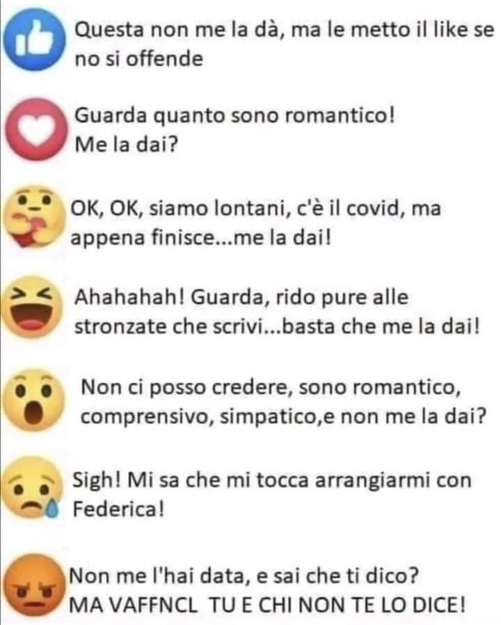 Questa non me la dà, ma le metto il like se no si offende guarda quanto sono romantico! Me la dai? Ok, ok, siamo lontani, c'è il covid, ma appena finisce&hellip; me la dail ahahahahl guarda, rido pure alle stronzate che scrivi