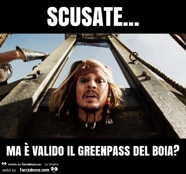 Scusate… ma è valido il greenpass del boia?