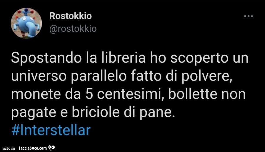 Spostando la libreria ho scoperto un universo parallelo fatto di polvere, monete da 5 centesimi, bollette non pagate e briciole di pane