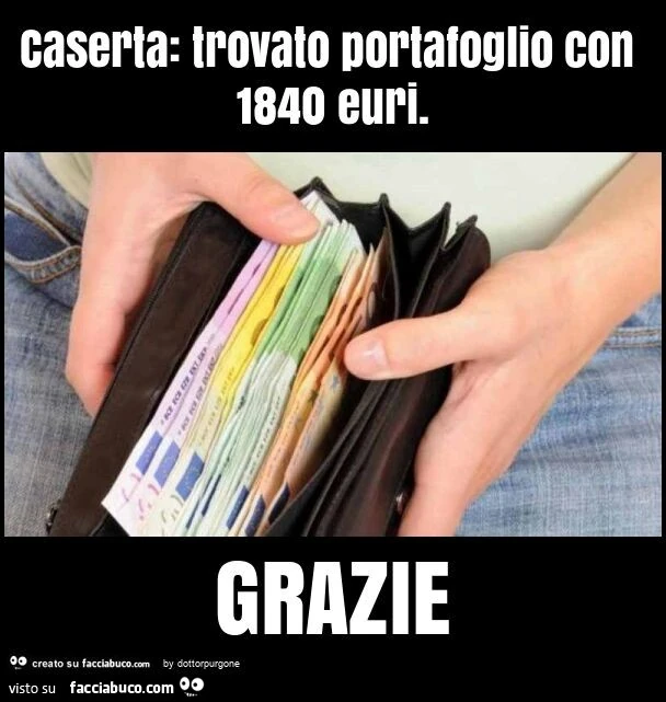 Caserta: trovato portafoglio con 1840 euri. Grazie